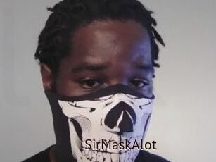 SirMaskAlot