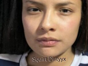Squirt_Dirtyyx