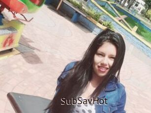 SubSavHot