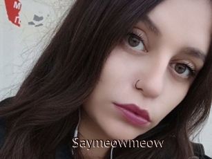 Saymeowmeow