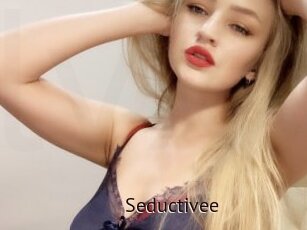 Seductivee