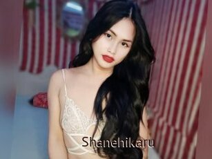 Shanehikaru