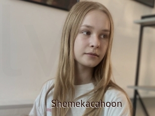 Shemekacahoon