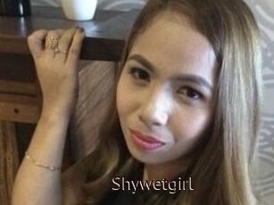 Shywetgirl