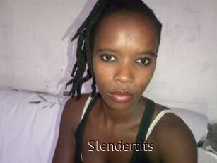 Slendertits