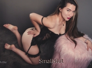 Smallslut