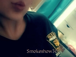Smokeshow30