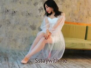 Sstaywithme