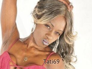 Tati69