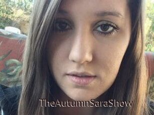 TheAutumnSaraShow