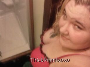 ThickMamixoxo
