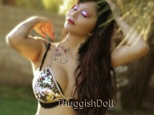 ThuggishDoll