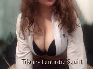 Tifanny_Fantastic_Squirt