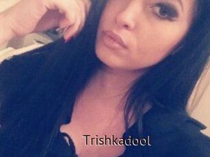Trishkadool