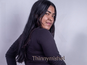 Thinnymishel