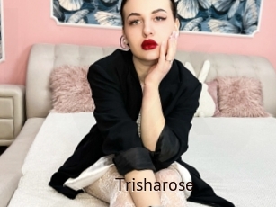 Trisharose