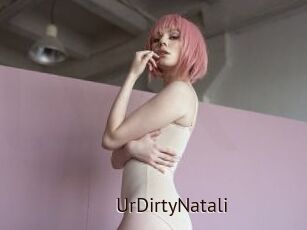 UrDirtyNatali
