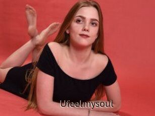 Ufeelmysoul
