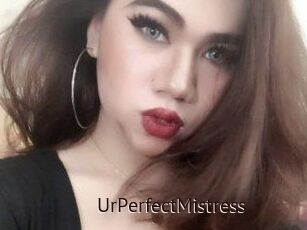 UrPerfectMistress