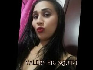 VALERY_BIG_SQUIRT