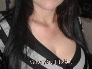 ValeryBigTitsHot