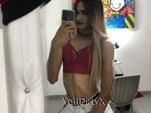 VallDirtyX