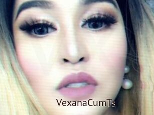 VexanaCumTs