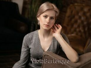 ViolaBurlesque