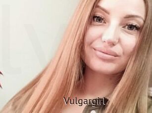 Vulgargirl