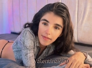 Valentinaslim