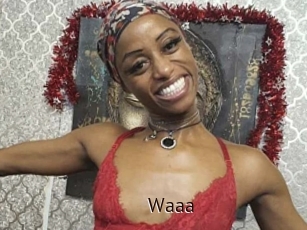 Waaa