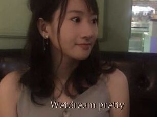 Wetdream_pretty