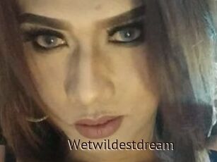 Wetwildestdream