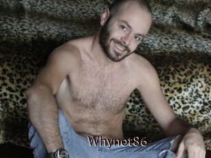 Whynot86