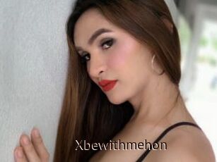 Xbewithmehon