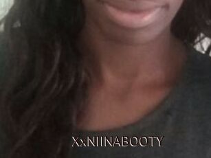 XxNIINABOOTY