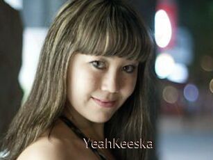 YeahKeeska