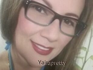 Yairapretty
