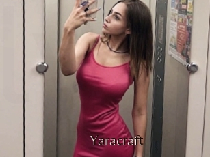 Yaracraft