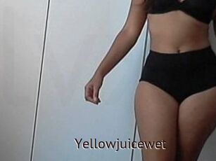 Yellowjuicewet