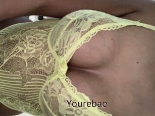 Yourebae