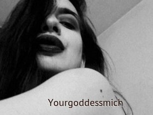 Yourgoddessmich