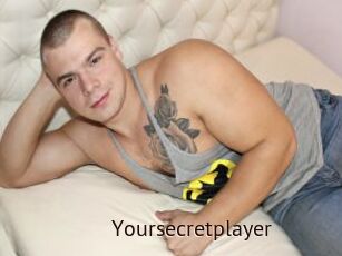 Yoursecretplayer