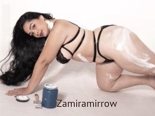Zamiramirrow